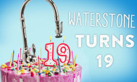 Waterstone Faucets 19th Anniversary